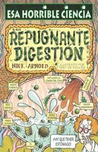 ESA REPUGNANTE DIGESTION (ESA HORRIBLE CIENCIA 7) | 9788427220577 | ARNOLD, NICK | Llibreria Aqualata | Comprar llibres en català i castellà online | Comprar llibres Igualada