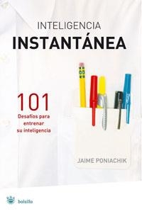 INTELIGENCIA INSTANTANEA | 9788479010911 | PONIACHIK, JAIME | Llibreria Aqualata | Comprar llibres en català i castellà online | Comprar llibres Igualada