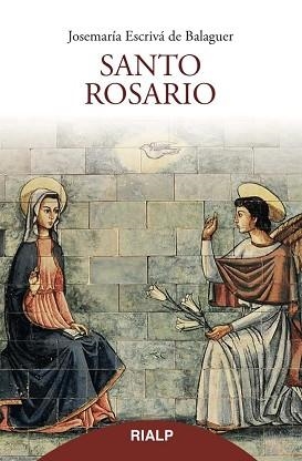 SANTO ROSARIO (BOLSILLO, RÚSTICA) | 9788432149351 | ESCRIVÁ DE BALAGUER, JOSEMARÍA | Llibreria Aqualata | Comprar llibres en català i castellà online | Comprar llibres Igualada