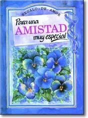 PARA UNA AMISTAD MUY ESPECIAL (REGALO-DE-AMOR) | 9788476407981 | EXLEY, HELEN (SELEC.)/ CLARKE, JULIETTE (ILUST.) | Llibreria Aqualata | Comprar llibres en català i castellà online | Comprar llibres Igualada