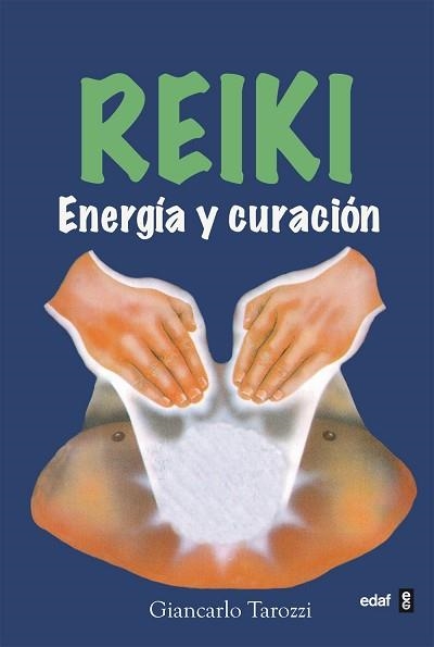 REIKI, ENERGIA Y CURACION | 9788476407035 | TAROZZI, GIANCARLO | Llibreria Aqualata | Comprar llibres en català i castellà online | Comprar llibres Igualada