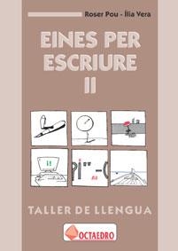 EINES PER ESCRIIURE II.TALLER DE LENGUA | 9788480632225 | POU, ROSER | Llibreria Aqualata | Comprar llibres en català i castellà online | Comprar llibres Igualada