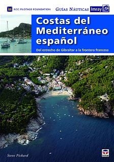 COSTAS DEL MEDITERRANEO ESPAÑOL | 9788416676569 | RCC PILOTAGE FOUNDATION | Llibreria Aqualata | Comprar llibres en català i castellà online | Comprar llibres Igualada