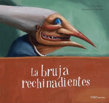 BRUJA RECHINADIENTES, LA | 9788498715286 | MEROTO, TINA | Llibreria Aqualata | Comprar llibres en català i castellà online | Comprar llibres Igualada