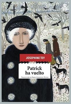 PATRICK HA VUELTO | 9788416537341 | TEY, JOSEPHINE | Llibreria Aqualata | Comprar llibres en català i castellà online | Comprar llibres Igualada