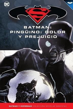 BATMAN Y SUPERMAN - COLECCIÓN NOVELAS GRÁFICAS NÚM. 42: PINGÜINO, DOLOR Y PREJUI | 9788417063290 | HURWITZ, GREGG | Llibreria Aqualata | Comprar llibres en català i castellà online | Comprar llibres Igualada