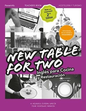 NEW TABLE FOR TWO. INGLÉS PARA COCINA Y RESTAURACIÓN 2.ª EDICIÓN | 9788428339025 | ESTEBAN GARCÍA, MARÍA DE LOS MILAGROS/RODRIGUEZ ARANCON, PILAR | Llibreria Aqualata | Comprar llibres en català i castellà online | Comprar llibres Igualada