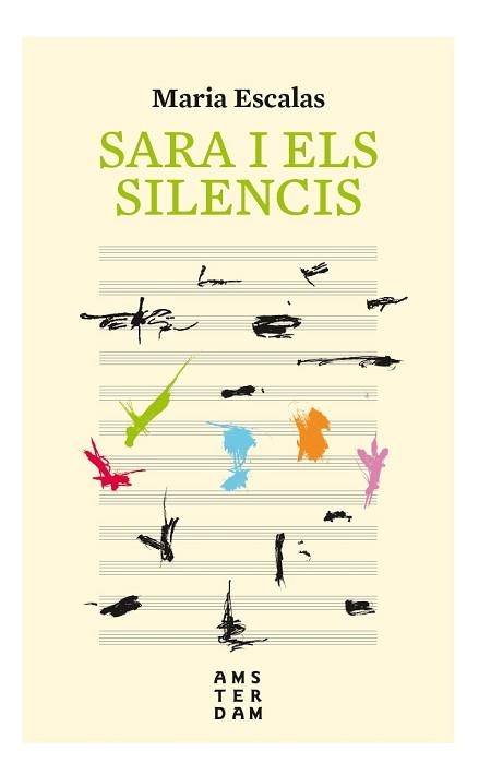 SARA I ELS SILENCIS | 9788416743766 | ESCALAS, MARIA | Llibreria Aqualata | Comprar llibres en català i castellà online | Comprar llibres Igualada