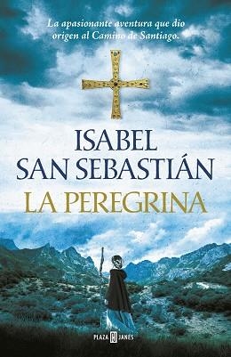 PEREGRINA, LA | 9788401019982 | SAN SEBASTIÁN, ISABEL | Llibreria Aqualata | Comprar llibres en català i castellà online | Comprar llibres Igualada