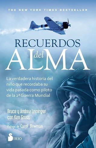 RECUERDOS DEL ALMA | 9788417030674 | LEININGER, BRUCE/LEININGER, ANDREA/GROSS, KEN | Llibreria Aqualata | Comprar llibres en català i castellà online | Comprar llibres Igualada