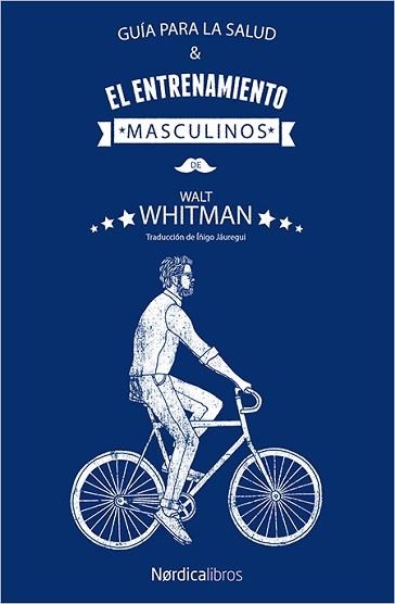 GUÍA PARA LA SALUD Y EL ENTRENAMIENTO MASCULINOS | 9788417281779 | WHITMAN, WALT | Llibreria Aqualata | Comprar llibres en català i castellà online | Comprar llibres Igualada