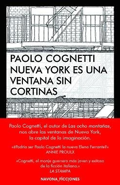 NUEVA YORK ES UNA VENTANA SIN CORTINAS | 9788417181390 | COGNETTI, PAOLO | Llibreria Aqualata | Comprar llibres en català i castellà online | Comprar llibres Igualada