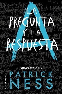 PREGUNTA Y LA RESPUESTA, LA (CHAOS WALKING 2) | 9788416588770 | NESS, PATRICK | Llibreria Aqualata | Comprar llibres en català i castellà online | Comprar llibres Igualada