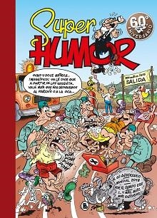 SUPER HUMOR MORTADELO 63. EL 60º ANIVERSARIO  | 9788402421449 | IBÁÑEZ, FRANCISCO | Llibreria Aqualata | Comprar llibres en català i castellà online | Comprar llibres Igualada