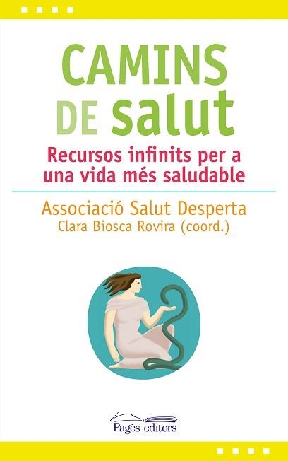 CAMINS DE SALUT | 9788413030081 | SALUT DESPERTA, ASSOCIACIÓ | Llibreria Aqualata | Comprar llibres en català i castellà online | Comprar llibres Igualada