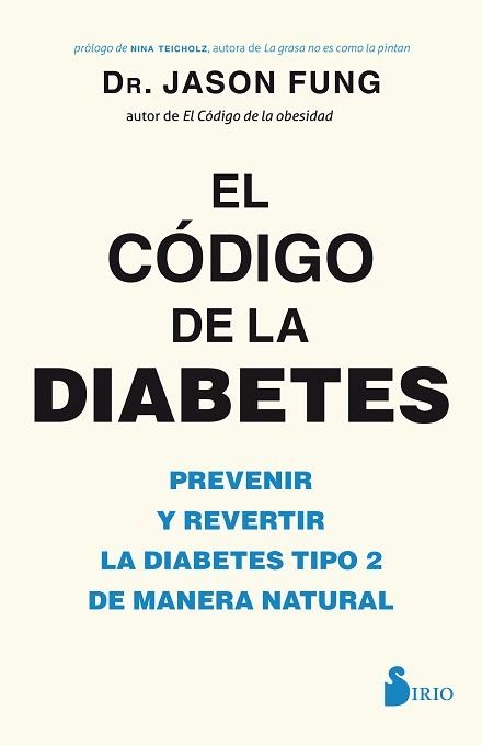 CÓDIGO DE LA DIABETES, EL | 9788417030841 | FUNG, DR. JASON | Llibreria Aqualata | Comprar llibres en català i castellà online | Comprar llibres Igualada