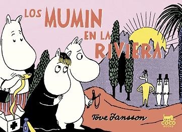 MUMIN EN LA RIVIERA, LOS | 9788494595288 | JANSSON, TOVE | Llibreria Aqualata | Comprar llibres en català i castellà online | Comprar llibres Igualada