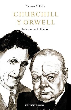 CHURCHILL Y ORWELL | 9788499427201 | RICKS, THOMAS E. | Llibreria Aqualata | Comprar llibres en català i castellà online | Comprar llibres Igualada