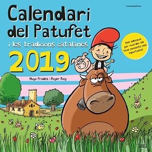 2019 CALENDARI DEL PATUFET | 9788490347560 | ROIG CÉSAR, ROGER | Llibreria Aqualata | Comprar libros en catalán y castellano online | Comprar libros Igualada