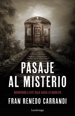 PASAJE AL MISTERIO | 9788417371241 | RENEDO, FRANCISCO | Llibreria Aqualata | Comprar llibres en català i castellà online | Comprar llibres Igualada