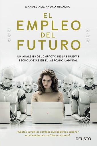 EMPLEO DEL FUTURO, EL | 9788423429660 | HIDALGO, MANUEL ALEJANDRO | Llibreria Aqualata | Comprar llibres en català i castellà online | Comprar llibres Igualada