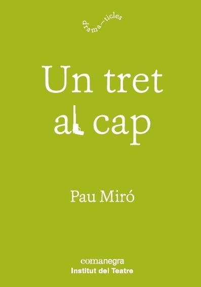 UN TRET AL CAP | 9788417188597 | MIRÓ, PAU | Llibreria Aqualata | Comprar llibres en català i castellà online | Comprar llibres Igualada