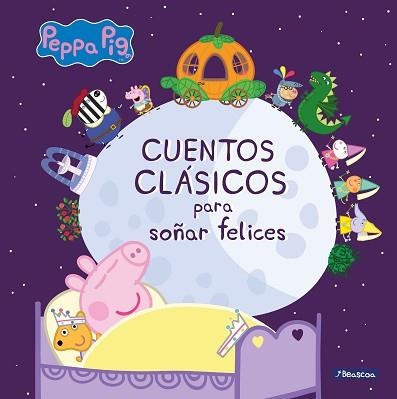 CUENTOS CLÁSICOS PARA SOÑAR FELICES (PEPPA PIG. PRIMERAS LECTURAS) | 9788448851224 | VARIOS AUTORES, | Llibreria Aqualata | Comprar llibres en català i castellà online | Comprar llibres Igualada