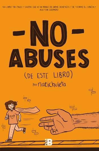 NO ABUSES (DE ESTE LIBRO) | 9788417001377 | CHULETA, NATI | Llibreria Aqualata | Comprar llibres en català i castellà online | Comprar llibres Igualada