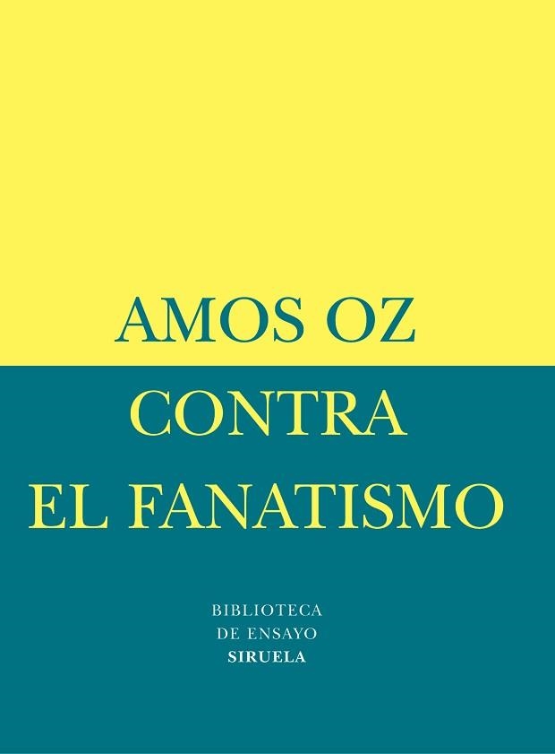 CONTRA EL FANATISMO (BIB DE ENSAYO) | 9788478447084 | OZ, AMOS | Llibreria Aqualata | Comprar llibres en català i castellà online | Comprar llibres Igualada