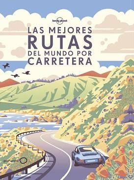 MEJORES RUTAS DEL MUNDO POR CARRETERA, LAS | 9788408190646 | AA. VV. | Llibreria Aqualata | Comprar llibres en català i castellà online | Comprar llibres Igualada