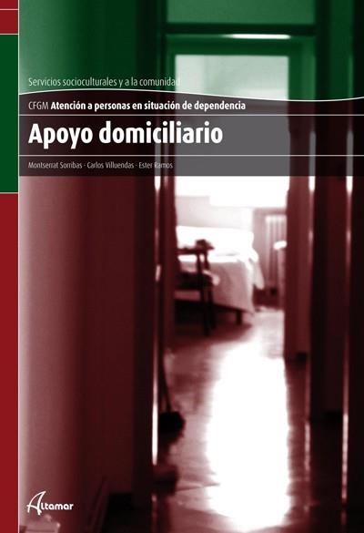 APOYO DOMICILIARIO | 9788415309185 | M. SORRIBAS, C. VILLUENDAS, E. RAMOS | Llibreria Aqualata | Comprar llibres en català i castellà online | Comprar llibres Igualada