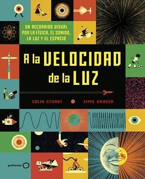 A LA VELOCIDAD DE LA LUZ | 9788408190820 | STUART, COLIN / ABADÍA, XIMO | Llibreria Aqualata | Comprar llibres en català i castellà online | Comprar llibres Igualada