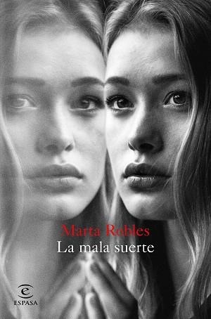 MALA SUERTE, LA | 9788467052664 | ROBLES, MARTA | Llibreria Aqualata | Comprar llibres en català i castellà online | Comprar llibres Igualada