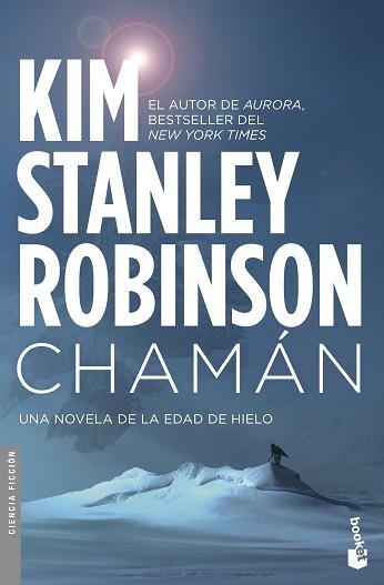 CHAMÁN | 9788445005675 | ROBINSON, KIM STANLEY | Llibreria Aqualata | Comprar llibres en català i castellà online | Comprar llibres Igualada