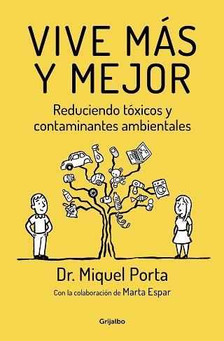 VIVE MÁS Y MEJOR | 9788425355837 | PORTA, MIQUEL | Llibreria Aqualata | Comprar libros en catalán y castellano online | Comprar libros Igualada