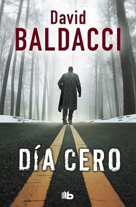 DÍA CERO (SERIE JOHN PULLER 1) | 9788490706619 | BALDACCI, DAVID | Llibreria Aqualata | Comprar llibres en català i castellà online | Comprar llibres Igualada