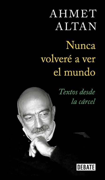 NUNCA VOLVERÉ A VER EL MUNDO | 9788499929774 | ALTAN, AHMET | Llibreria Aqualata | Comprar llibres en català i castellà online | Comprar llibres Igualada