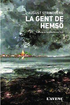 GENT DE HEMSÖ, LA | 9788416853236 | STRINDBERG, AUGUST | Llibreria Aqualata | Comprar llibres en català i castellà online | Comprar llibres Igualada