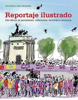 REPORTAJE ILUSTRADO | 9788425231384 | EMBURY, GARY / MINICHIELLO, MARIO | Llibreria Aqualata | Comprar llibres en català i castellà online | Comprar llibres Igualada