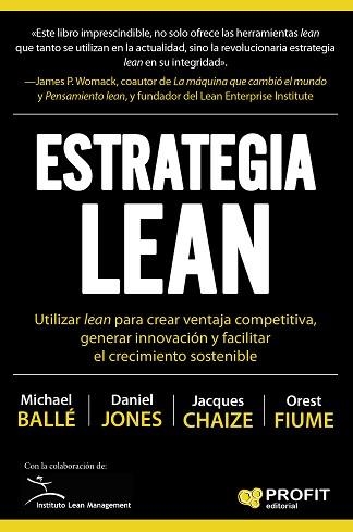 ESTRATEGIA LEAN | 9788416904907 | BALLÉ, MICHAEL/JONES, D./FIUME, OREST J./CHAIZE, JACQUES | Llibreria Aqualata | Comprar llibres en català i castellà online | Comprar llibres Igualada