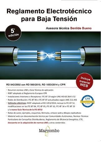 REGLAMENTO ELECTROTÉCNICO PARA BAJA TENSIÓN 5ªED. | 9788426726421 | BUENO GONZALEZ, BENILDE | Llibreria Aqualata | Comprar llibres en català i castellà online | Comprar llibres Igualada