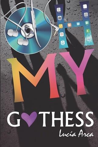 OH MY GOTHESS | 9788494811333 | ARCA, LUCÍA | Llibreria Aqualata | Comprar llibres en català i castellà online | Comprar llibres Igualada