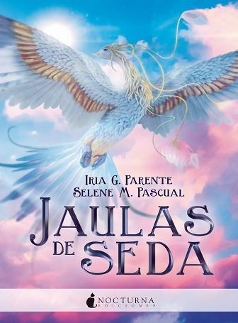 JAULAS DE SEDA (MARABILIA 4) | 9788416858699 | PARENTE, IRIA G. / PASCUAL, SELENE M. | Llibreria Aqualata | Comprar llibres en català i castellà online | Comprar llibres Igualada