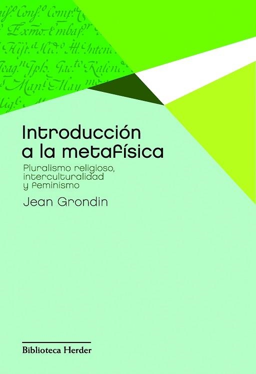 INTRODUCCIÓN A LA METAFÍSICA | 9788425428418 | GRONDIN, JEAN | Llibreria Aqualata | Comprar llibres en català i castellà online | Comprar llibres Igualada