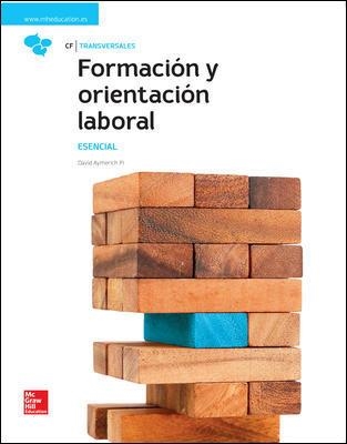 FORMACION Y ORIENTACION LABORAL.  ESENCIAL. LIBRO ALUMNO. | 9788448611941 | AYMERICH PI,DAVID | Llibreria Aqualata | Comprar llibres en català i castellà online | Comprar llibres Igualada