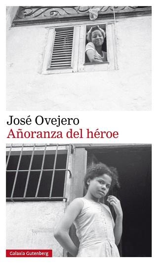 AÑORANZA DEL HÉROE | 9788417355692 | OVEJERO, JOSÉ | Llibreria Aqualata | Comprar llibres en català i castellà online | Comprar llibres Igualada