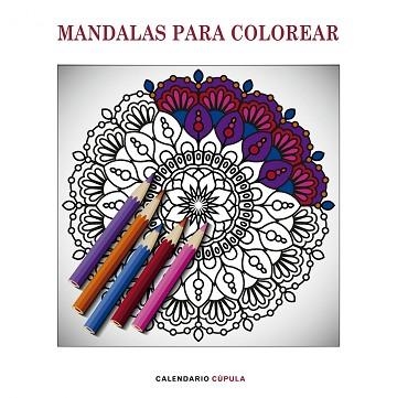 2019 CALENDARIO MANDALAS PARA COLOREAR | 9788448024611 | AA. VV. | Llibreria Aqualata | Comprar llibres en català i castellà online | Comprar llibres Igualada