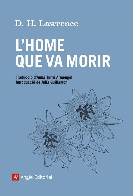 HOME QUE VA MORIR, L' | 9788415307556 | LAWRENCE, D H | Llibreria Aqualata | Comprar libros en catalán y castellano online | Comprar libros Igualada