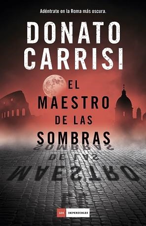 MAESTRO DE LAS SOMBRAS, EL | 9788417128609 | CARRISI, DONATO | Llibreria Aqualata | Comprar llibres en català i castellà online | Comprar llibres Igualada