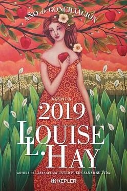 2019 AGENDA LOUISE HAY. AÑO DE CONCILIACIÓN | 9788416344284 | HAY, LOUISE | Llibreria Aqualata | Comprar llibres en català i castellà online | Comprar llibres Igualada